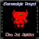 Kurwastyle Project - Das Ist Splitter